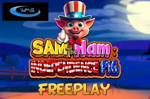 Sam The Ham Independence Pig